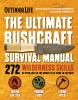 Go to record The ultimate bushcraft survival manual