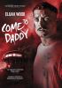Go to record Come to daddy