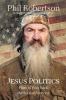 Go to record Jesus politics : how to win back the soul of America
