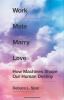 Go to record Work mate marry love : how machines shape our human destiny