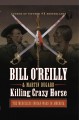 Go to record Killing Crazy Horse : the merciless Indian wars in America