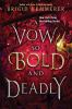 Go to record A vow so bold and deadly