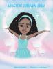 Go to record Magical brown skin