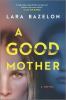 Go to record A good mother