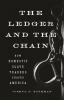 Go to record The ledger and the chain : how domestic slave traders shap...