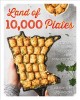 Go to record Land of 10,000 plates : stories and recipes from Minnesota