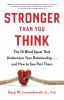 Go to record Stronger than you think : the 10 blind spots that undermin...