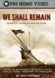 Go to record We shall remain : America through native eyes