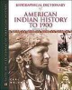 Go to record Biographical dictionary of American Indian history to 1900