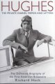 Go to record Hughes, the private diaries, memos and letters : the defin...
