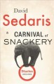 Go to record A carnival of snackery : diaries (2003-2020)