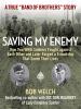Go to record Saving my enemy : how two WWII soldiers fought against eac...