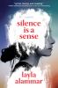 Go to record Silence is a sense