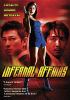 Go to record Infernal affairs = Wu jian dao