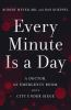 Go to record Every minute is a day : a doctor, an emergency room, and a...