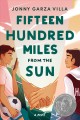 Go to record Fifteen hundred miles from the sun