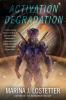Go to record Activation degradation