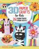 Go to record 3D paper crafts for kids : 26 creative projects to make fr...