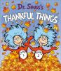 Go to record Dr. Seuss's thankful things