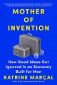 Go to record Mother of invention : how good ideas get ignored in an eco...