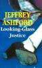 Go to record Looking-glass justice