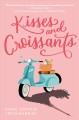 Go to record Kisses and croissants