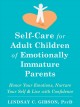 Go to record Self-care for adult children of emotionally immature paren...