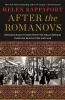 Go to record After the Romanovs : Russian exiles in Paris from the Bell...