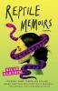 Go to record Reptile memoirs
