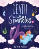 Go to record Death & Sparkles
