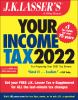 Go to record J.K. Lasser's your income tax 2022
