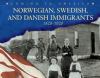 Go to record Norwegian, Swedish, and Danish immigrants, 1820-1920