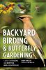 Go to record Backyard birding and butterfly gardening