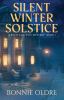Go to record Silent winter solstice / Bonnie Oldre.