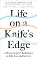 Go to record Life on a knife's edge : a brain surgeon's reflections on ...