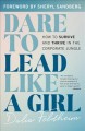 Go to record Dare to lead like a girl : how to survive and thrive in th...