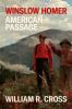 Go to record Winslow Homer : American passage