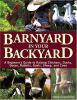 Go to record Barnyard in your backyard : a beginner's guide to raising ...