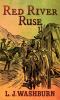 Go to record Red River ruse