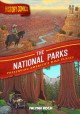 Go to record The national parks : preserving America's wild places