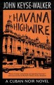 Go to record Havana highwire