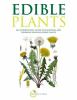 Go to record Edible Plants : an inspirational guide to choosing and gro...