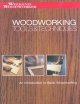 Go to record Woodworking tools & techniques : an introduction to basic ...