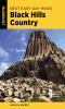 Go to record Best easy day hikes Black Hills Country