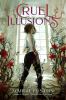 Go to record Cruel illusions