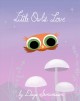 Go to record Little owl's love