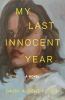 Go to record My last innocent year