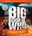 Go to record Big book of who. Basketball : the 101 stars every fan need...