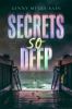 Go to record Secrets so deep