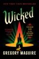 Go to record Wicked #1 : the life and times of the wicked witch of the ...